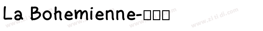 La Bohemienne字体转换